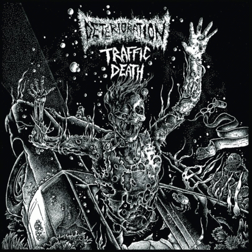 Traffic Death : Deterioration - Traffic Death